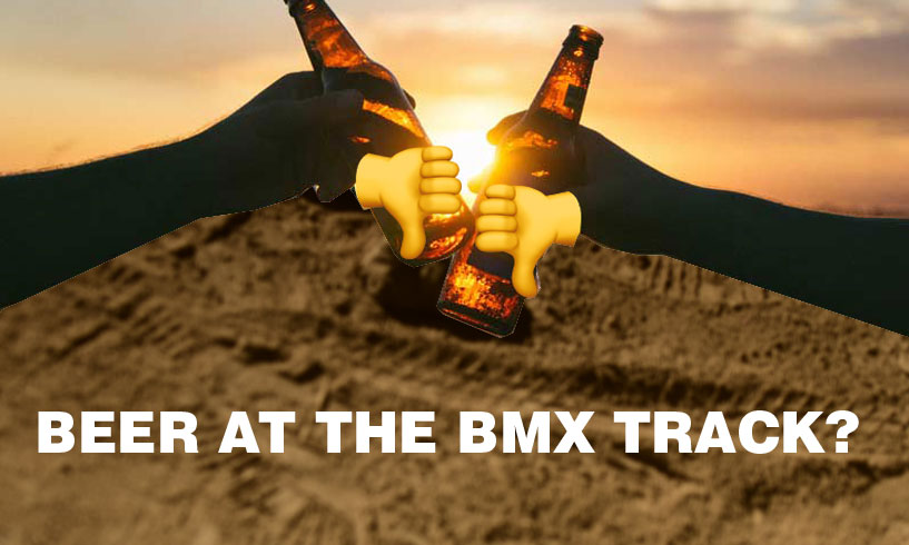 BMX News Opinion: Beer Sales at the BMX Track