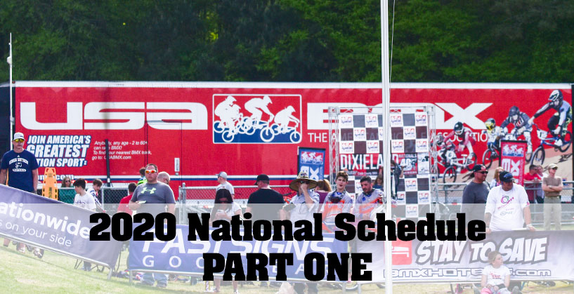 2020 USA BMX National Schedule - Part One - BMX NEWS